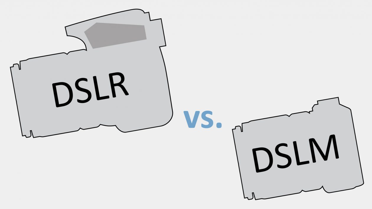 Ausrüstungstipps DSLR vs. DSLM